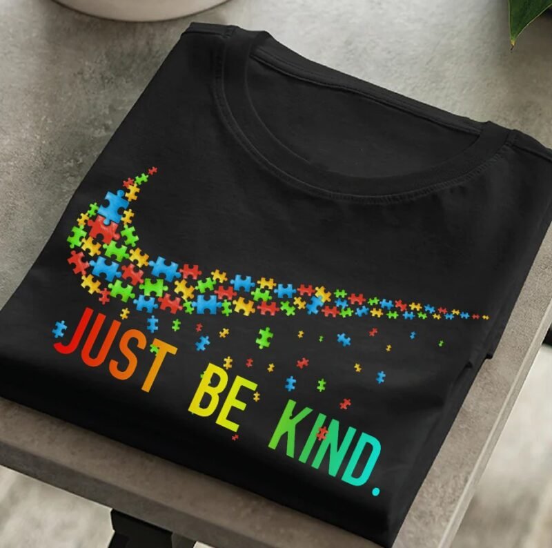 Autism Awareness Shirt Just Be Kind T Shirt