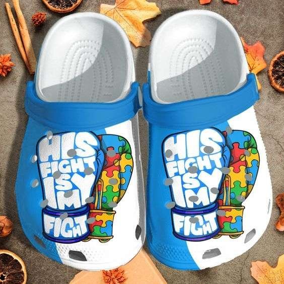 Autism Awareness Day His Fight Is My Fight Shoes