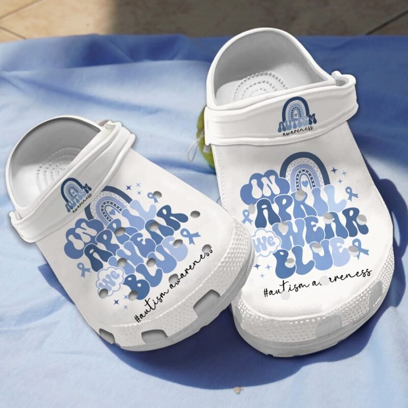 In April We Wear Blue Autism Awareness Shoes