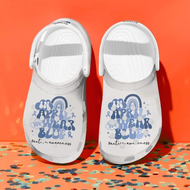 In April We Wear Blue Autism Awareness Shoes